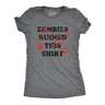 Womens Zombies Ruined This Shirt Tee Funny Bloody Halloween Undead Joke Tshirt For Ladies