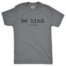 Mens Be Kind Of A Bitch Tshirt Funny Advice Offensive Novelty Graphic Tee For Guys