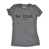 Womens Be Kind Of A Bitch Tshirt Funny Advice Offensive Novelty Graphic Tee For Ladies