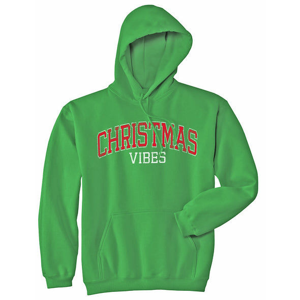 Christmas Vibes Unisex Hoodie Funny Xmas Holiday Season Lovers Hooded Sweatshirt