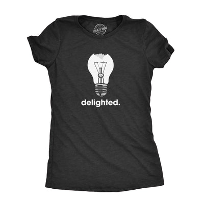 Womens Delighted T Shirt Funny Broken Smashed Light Bulb Joke Tee For Ladies