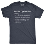 Mens Electile Dysfunction T Shirt Funny Political Party Voting Joke Tee For Guys