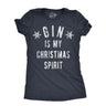 Womens Gin Is My Christmas Spirit T Shirt Funny Xmas Holiday Booze Drinking Lovers Tee For Ladies