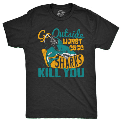 Mens Go Outside Worst Case Sharks Kill You T Shirt Funny Shark Attack Outdoors Joke Tee For Guys