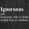 Mens Ignoranus Definition T Shirt Funny Dumb Idiot Joke Tee For Guys