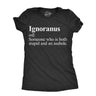 Womens Ignoranus Definition T Shirt Funny Dumb Idiot Joke Tee For Ladies