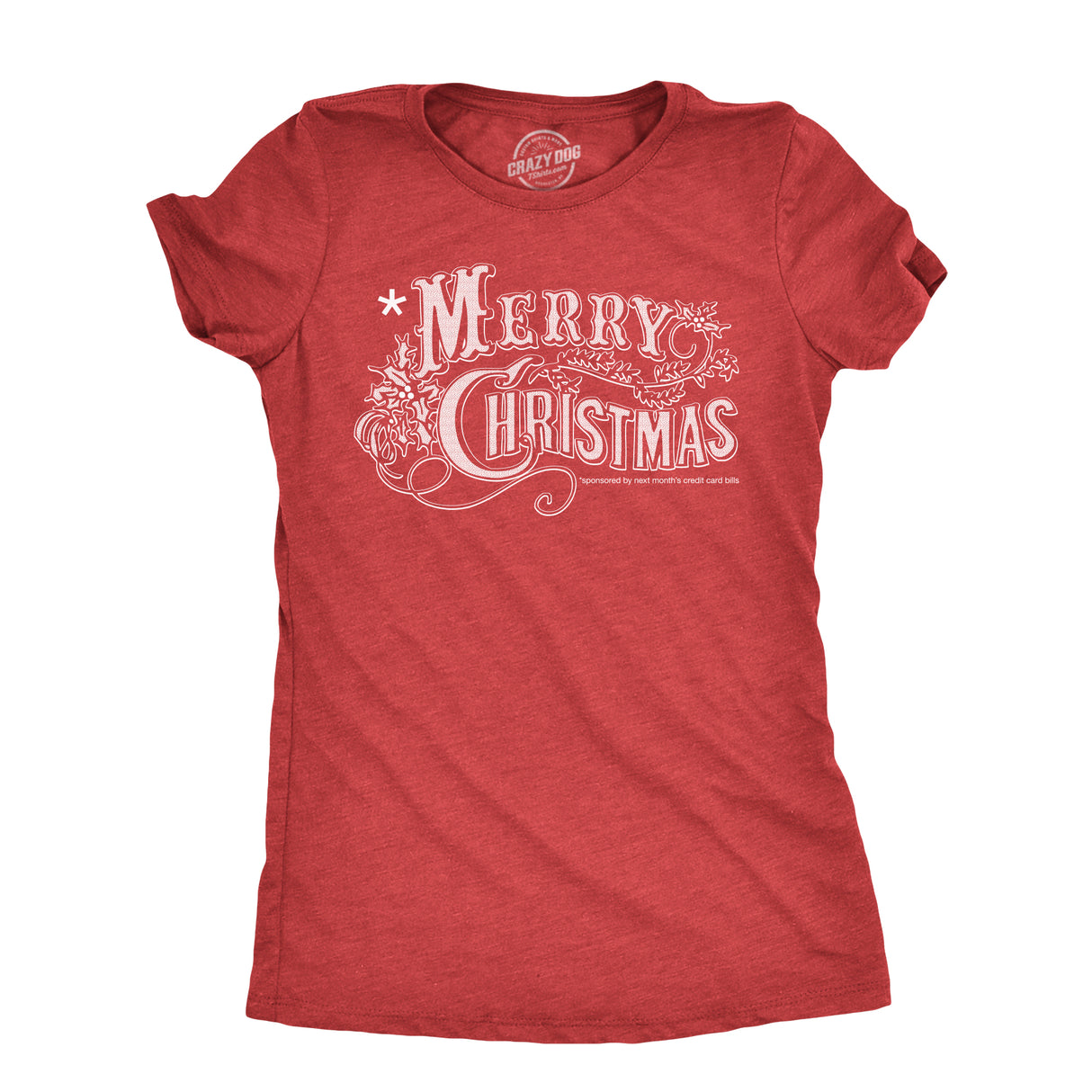 Womens Merry Christmas T Shirt Funny Credit Card Bills Joke Tee For Ladies