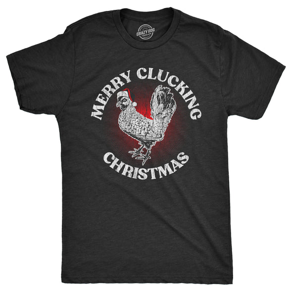 Mens Merry Clucking Christmas T Shirt Funny Xmas Rooster Chicken Joke Tee For Guys