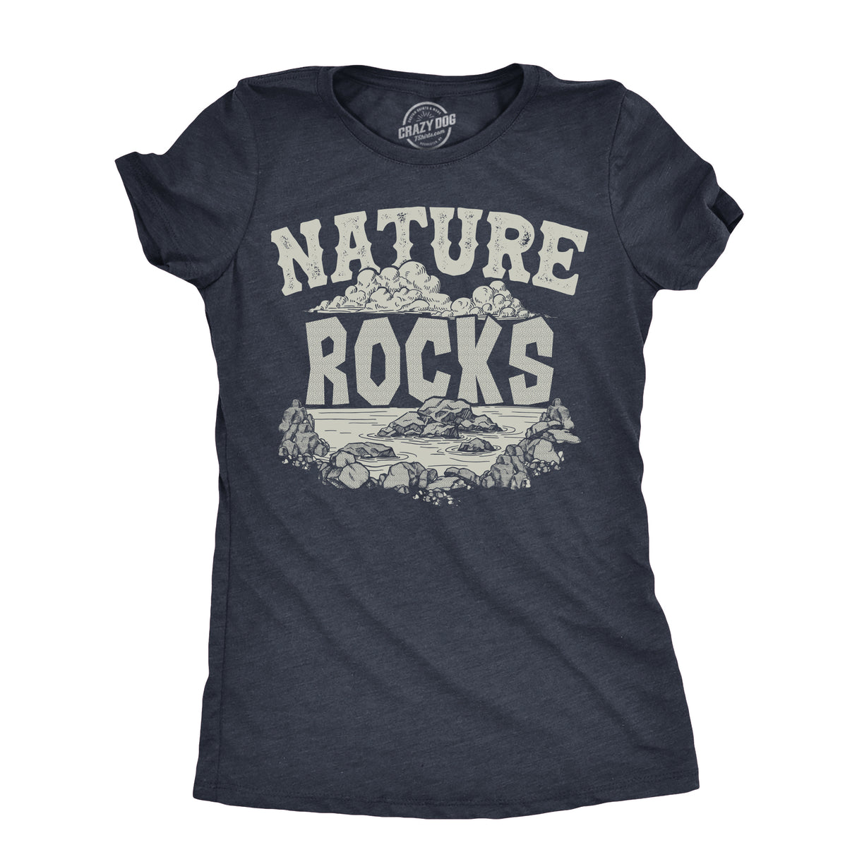 Womens Nature Rocks T Shirt Funny Outdoor Geology Lovers Joke Tee For Ladies