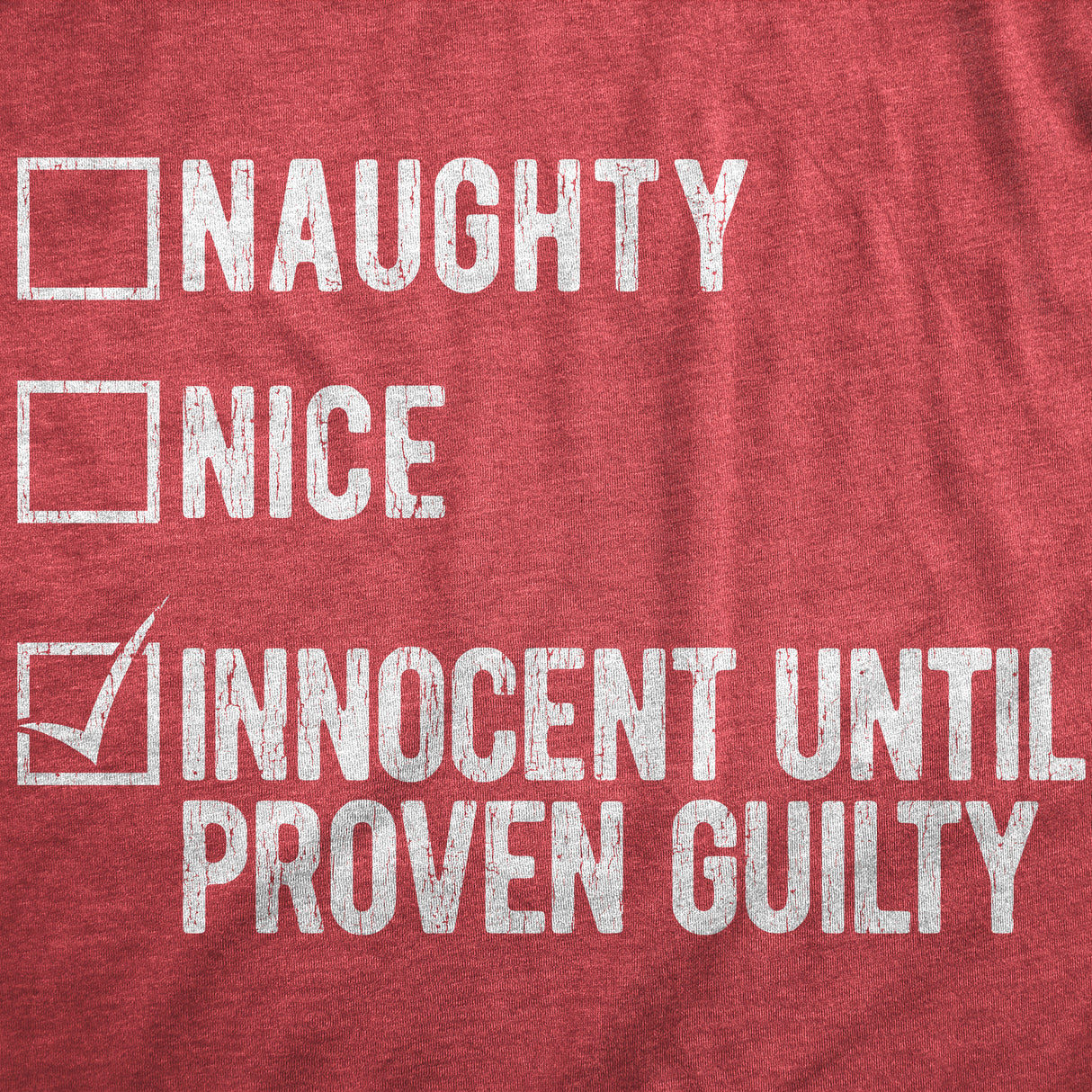 Womens Naughty Nice Innocent Until Proven Guilty T Shirt Funny Xmas Santas List Joke Tee For Ladies