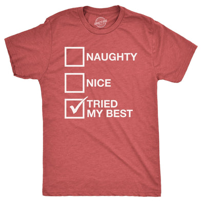 Mens Naughty List Nice List Tried My Best Funny Graphic Santa Christmas T shirt