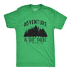 Mens Adventure Is Out There But So Are Serial Killers T Shirt Funny Outdoor Nature Murderer Joke Tee For Guys