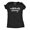 Womens Aesthetically Pleasing T Shirt Funny Artistic Visually Satisfying Joke Tee For Ladies