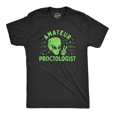 Mens Amateur Proctologist T Shirt Funny Alien Abduction UFO Probing Joke Tee For Guys
