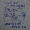 Mens Another Weekend Another Mountain T Shirt Funny Cool Outdoor Hiking Nature Tee For Guys