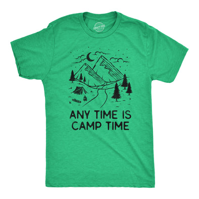 Mens Any Time Is Camp Time T Shirt Funny Nature Outdoors Tent Camping Tee For Guys