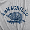 Womens Armachillo T Shirt Funny Cool Chilling Armadillo Joke Tee For Ladies
