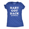 Womens Baby Got Back Problems T Shirt Funny Back Pain Song Parody Joke Tee For Ladies