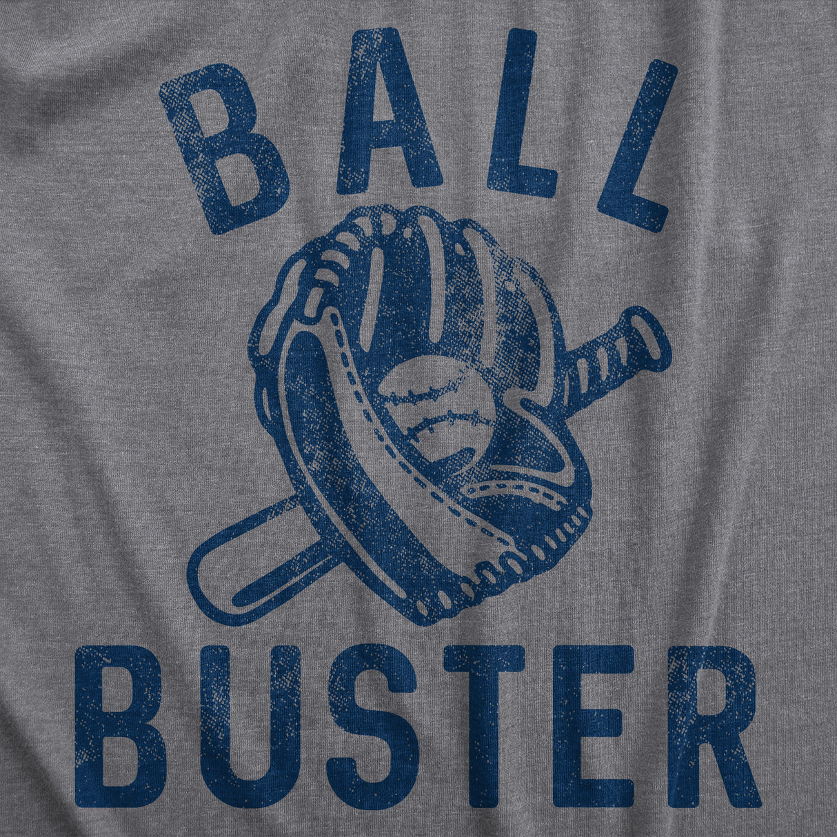 Mens Ball Buster T Shirt Funny Sarcastic Baseball Bat Joke Tee For Guys