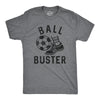 Mens Ball Buster T Shirt Funny Sarcastic Soccer Joking Tee For Guys