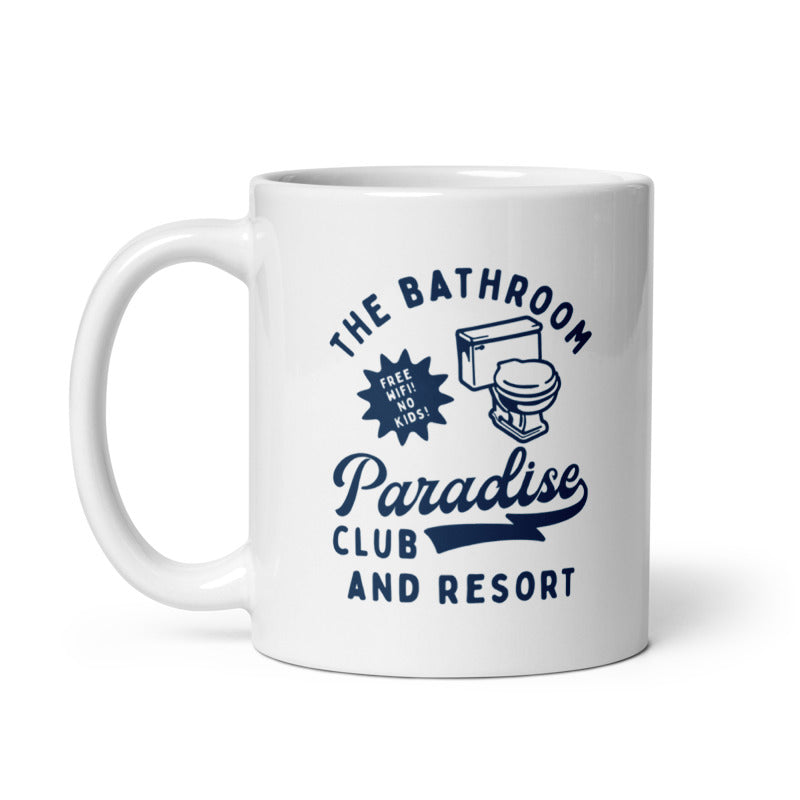 The Bathroom Paradise Club and Resort Mug Funny Restroom Pooping Novelty Cup-11oz