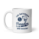 The Bathroom Paradise Club and Resort Mug Funny Restroom Pooping Novelty Cup-11oz