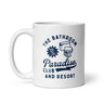 The Bathroom Paradise Club and Resort Mug Funny Restroom Pooping Novelty Cup-11oz