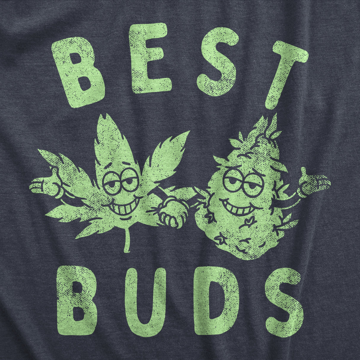 Mens Best Buds T Shirt Funny 420 Pot Weed Smoking Lovers Tee For Guys