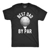 Best Dad By Par Men's Tshirt