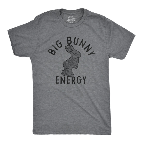 Mens Big Bunny Energy T Shirt Funny Easter Sunday Chocolate Rabbit Vibes Tee For Guys