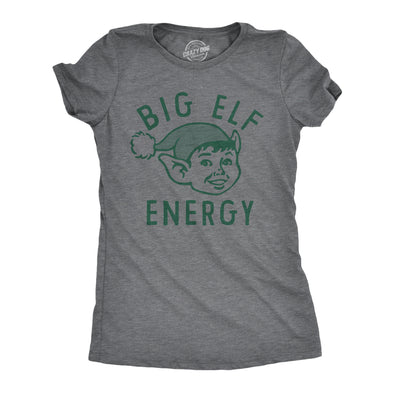 Womens Big Elf Energy T Shirt Funny Xmas Elves Ears Novelty Tee For Ladies