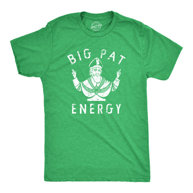 Mens Big Pat Energy T Shirt Funny Saint Patricks Day Parade Lovers Tee For Guys