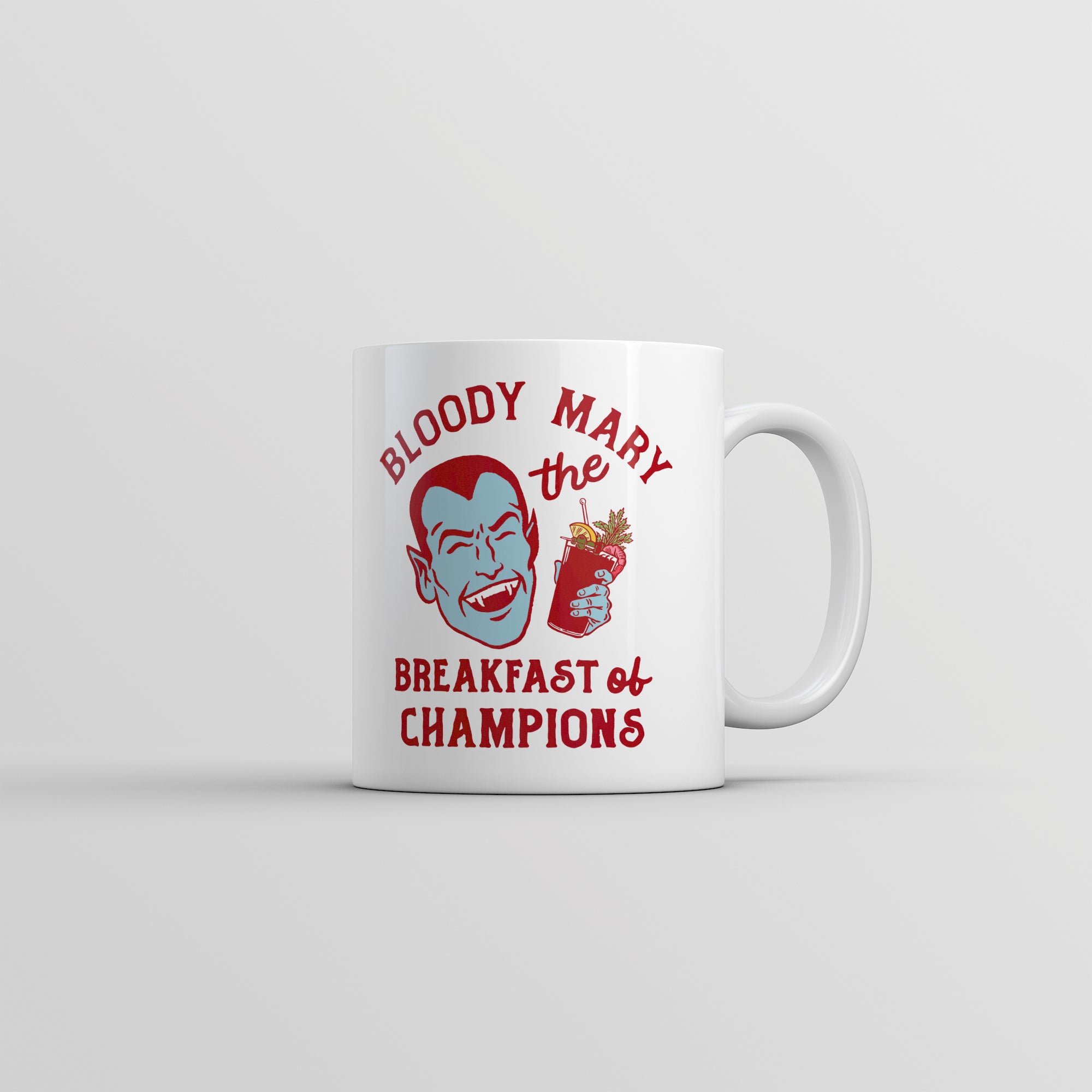 Bloody Mary The Breakfast Of Champions Mug Funny Halloween Vampire