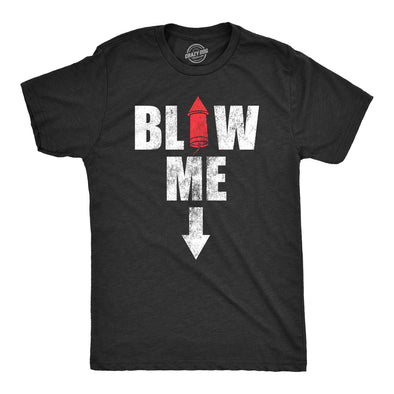 Mens Blow Me T Shirt Funny Fourth Of July Fireworks Adult Sex Joke Tee For Guys