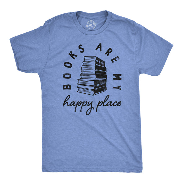 Mens Books Are My Happy Place T Shirt Funny Book Worm Reading Lovers Tee For Guys