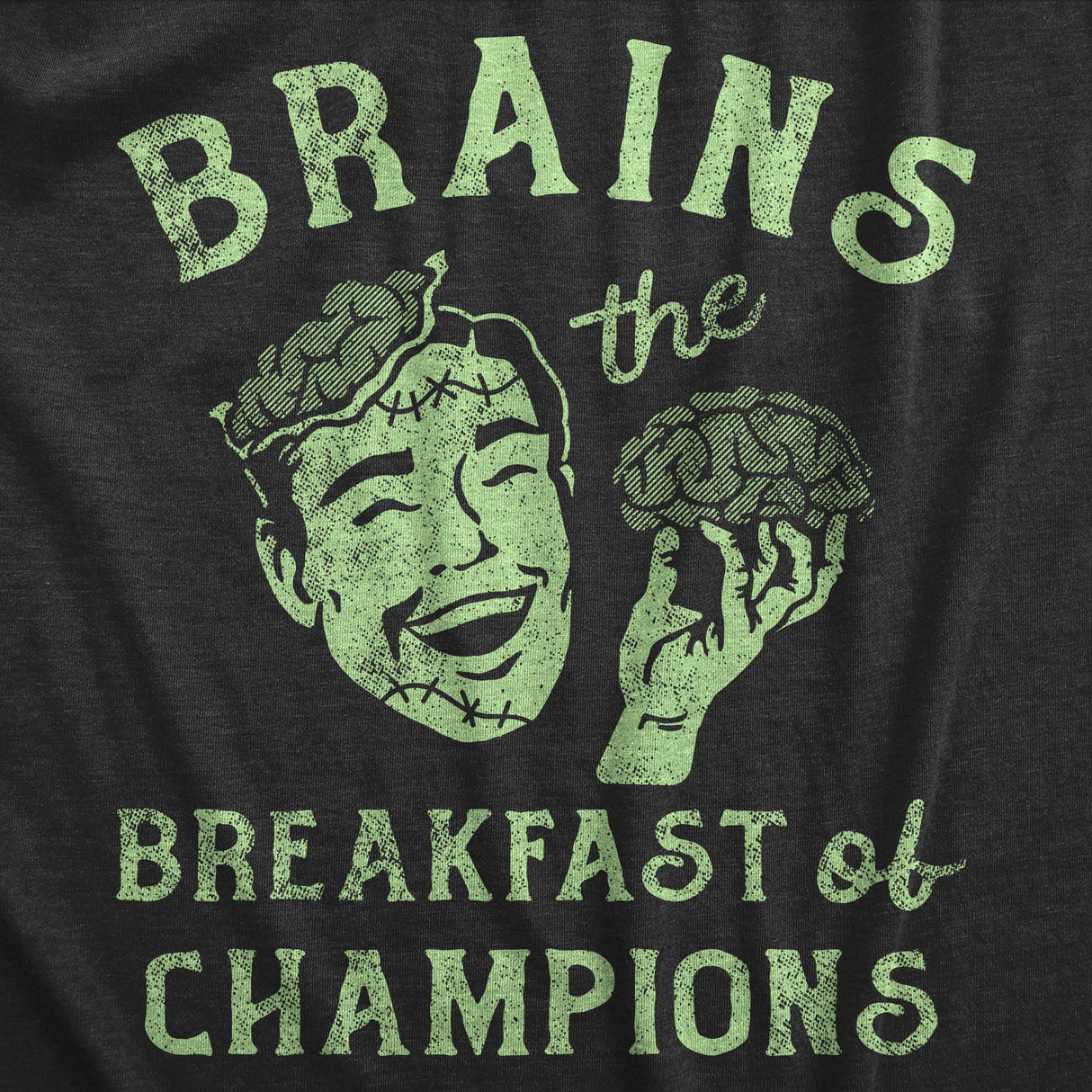 Mens Brains The Breakfast Of Champions T Shirt Funny Halloween Zombie Joke Tee For Guys