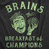 Mens Brains The Breakfast Of Champions T Shirt Funny Halloween Zombie Joke Tee For Guys