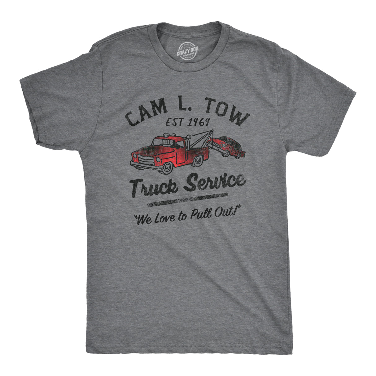 Mens Cam L Tow Truck Service T Shirt Funny Camel Tow Adult Joke Tee for Guys