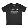 Youth I Came I Saw I Forgot What I Was Doing T Shirt Funny Short Term Memory Joke Tee For Kids