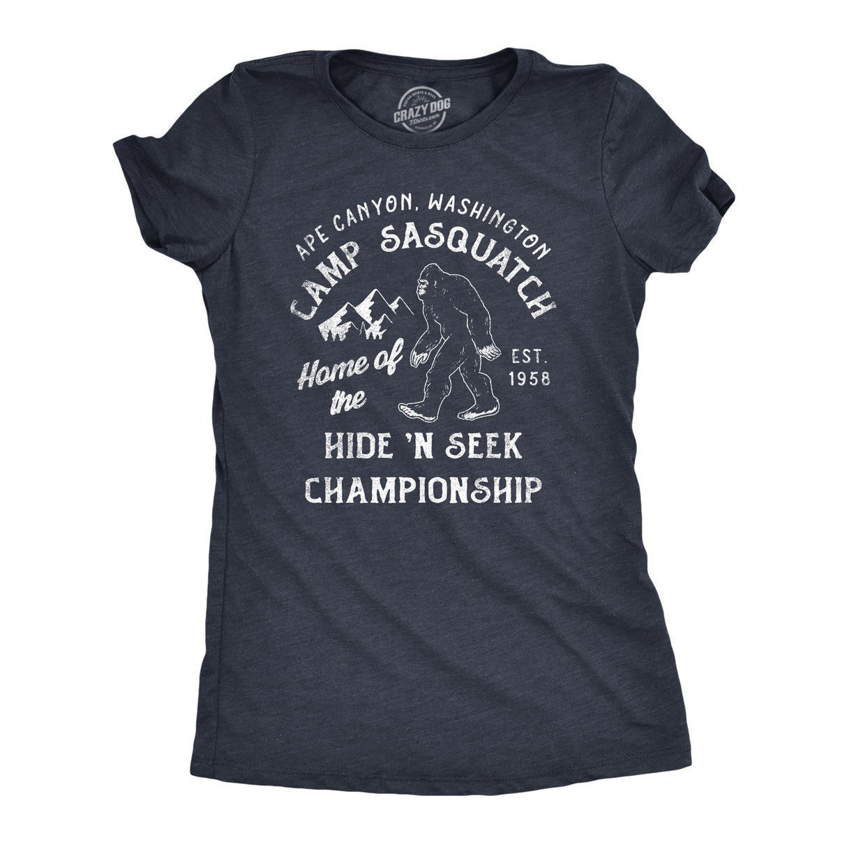 Womens Camp Sasquatch Home Of The Hide And Seek Championship T Shirt Funny Bigfoot Joke Tee For Ladies