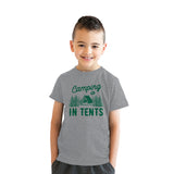 Youth Camping Is In Tents T Shirt Funny Intense Outdoors Hiking Camp Tee For Kids