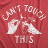 Womens Cant Touch This T Shirt Funny Lit Fireworks Parody Tee For Ladies