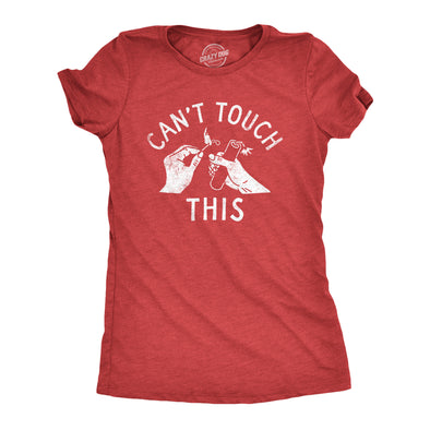 Womens Cant Touch This T Shirt Funny Lit Fireworks Parody Tee For Ladies