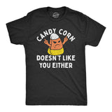 Mens Candy Corn Doesnt Like You Either T Shirt Funny Halloween Treat Joke Tee for Guys