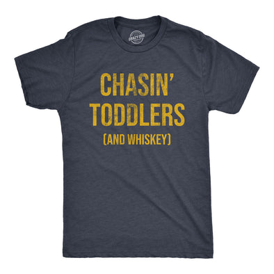 Mens Chasin Toddlers And Whiskey T Shirt Funny Parenting Drinking Joke Tee For Guys