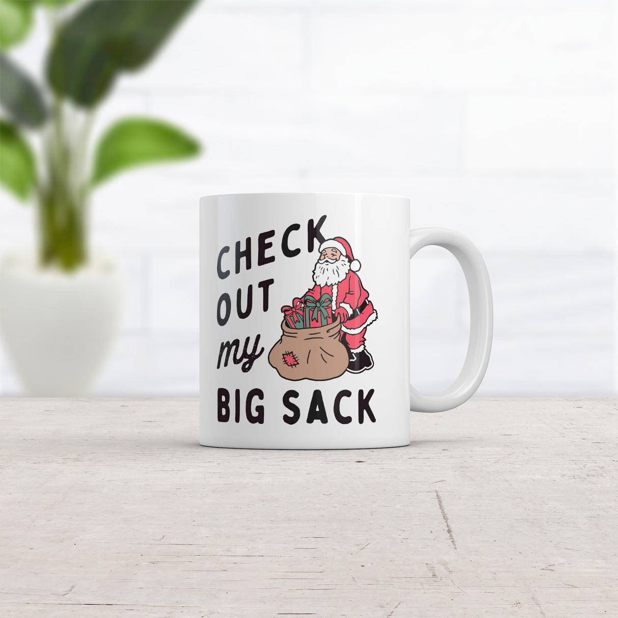 Check Out My Big Sack Mug Funny Xmas Gift Santa Claus Adult Joke Cup-11oz