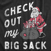 Mens Check Out My Big Sack T Shirt Funny Xmas Santa Claus Adult Joke Tee For Guys