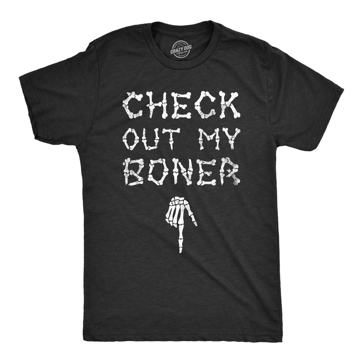 Mens Check Out My Boner T Shirt Funny Halloween Skeleton Bones Adult Joke Tee for Guys
