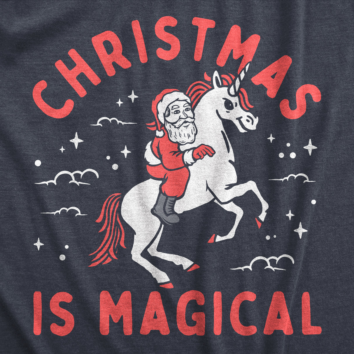 Mens Christmas Is Magical T Shirt Funny Santa Claus Fantasy Unicorn Tee For Guys