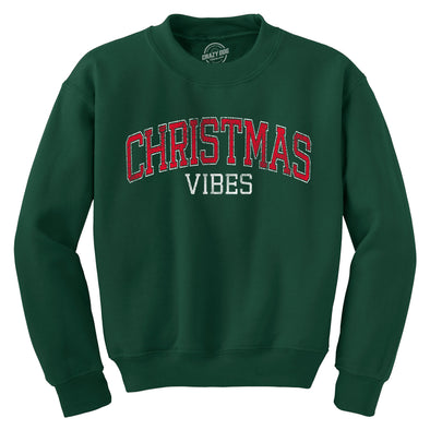 Christmas Vibes Crewneck Sweatshirt Funny Xmas Holiday Season Lovers Longsleeve Sweatshirt